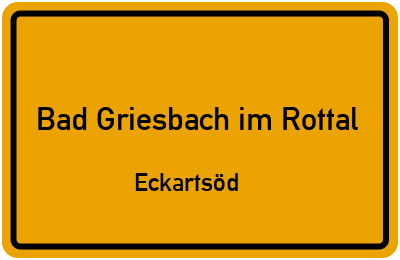 Straßenverzeichnis Bad Griesbach im Rottal Eckartsöd