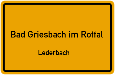 Straßenverzeichnis Bad Griesbach im Rottal Lederbach