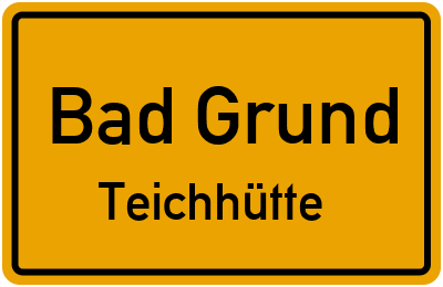 Straßenverzeichnis Bad Grund Teichhütte