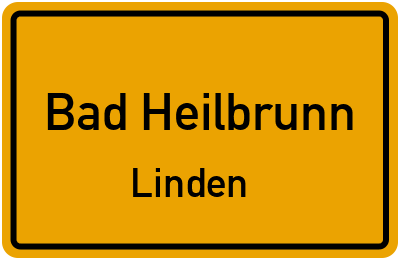 Ortsschild Bad Heilbrunn Linden
