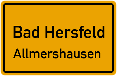 Straßenverzeichnis Bad Hersfeld Allmershausen