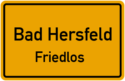 Straßenverzeichnis Bad Hersfeld Friedlos