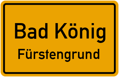Ortsschild Bad König Fürstengrund