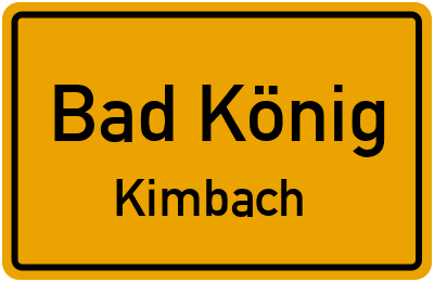 Ortsschild Bad König Kimbach
