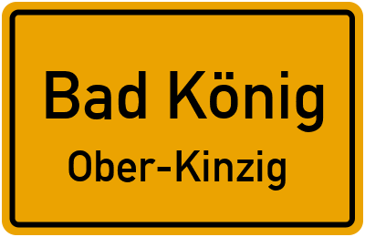 Ortsschild Bad König Ober-Kinzig