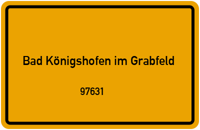 97631 Bad Königshofen im Grabfeld