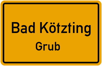 Straßenverzeichnis Bad Kötzting Grub
