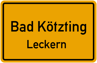 Ortsschild Bad Kötzting Leckern