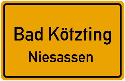 Ortsschild Bad Kötzting Niesassen