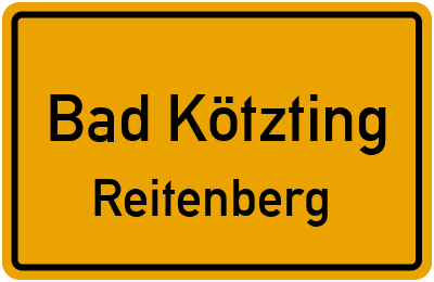 Ortsschild Bad Kötzting Reitenberg