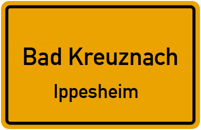 Ortsschild Bad Kreuznach Ippesheim
