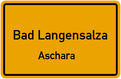 Straßenverzeichnis Bad Langensalza Aschara