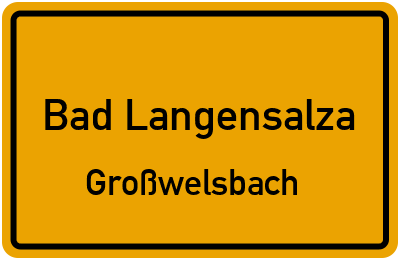 Straßenverzeichnis Bad Langensalza Großwelsbach