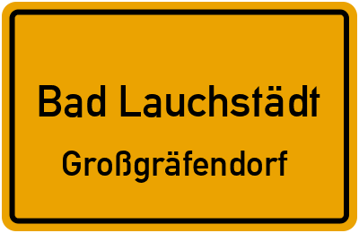 Straßenverzeichnis Bad Lauchstädt Großgräfendorf