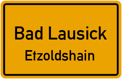 Ortsschild Bad Lausick Etzoldshain