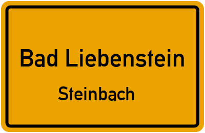 Ortsschild Bad Liebenstein Steinbach