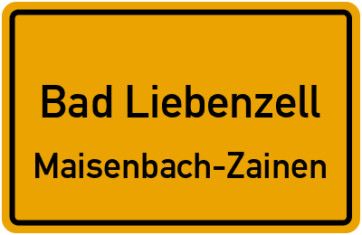 Ortsschild Bad Liebenzell Maisenbach-Zainen