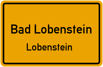 Ortsschild Bad Lobenstein Lobenstein