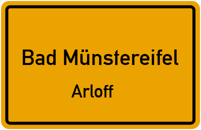 Ortsschild Bad Münstereifel Arloff