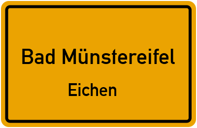 Ortsschild Bad Münstereifel Eichen