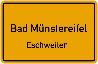 Ortsschild Bad Münstereifel Eschweiler