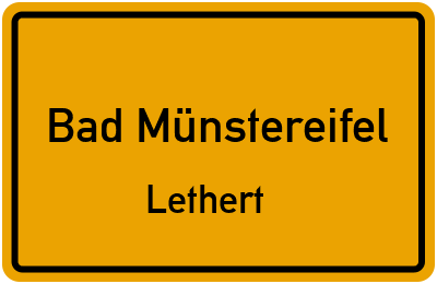 Ortsschild Bad Münstereifel Lethert