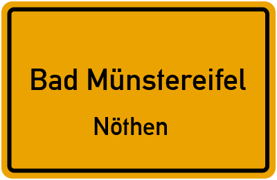 Ortsschild Bad Münstereifel Nöthen