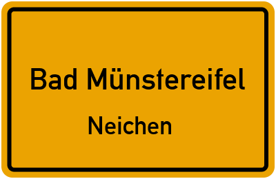 Ortsschild Bad Münstereifel Neichen