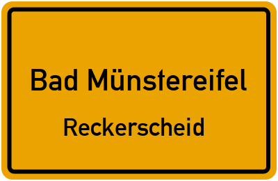 Ortsschild Bad Münstereifel Reckerscheid