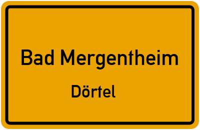 Ortsschild Bad Mergentheim Dörtel
