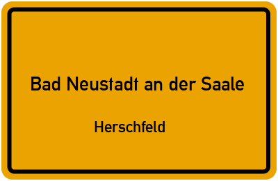 Straßenverzeichnis Bad Neustadt an der Saale Herschfeld
