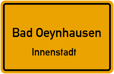 Ortsschild Bad Oeynhausen Innenstadt