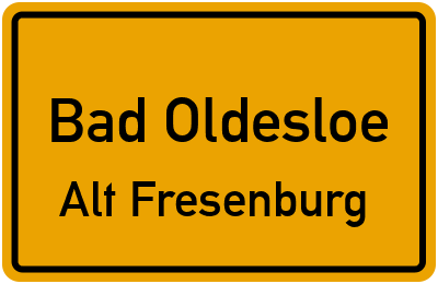 Straßenverzeichnis Bad Oldesloe Alt Fresenburg