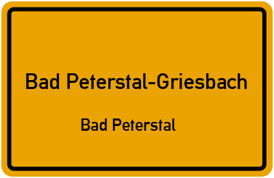 Ortsschild Bad Peterstal-Griesbach Bad Peterstal