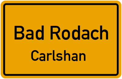 Ortsschild Bad Rodach Carlshan