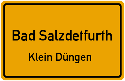 Ortsschild Bad Salzdetfurth Klein Düngen