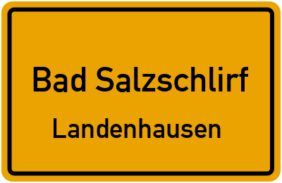 Straßenverzeichnis Bad Salzschlirf Landenhausen