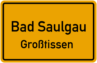 Straßenverzeichnis Bad Saulgau Großtissen