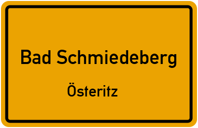 Ortsschild Bad Schmiedeberg Österitz