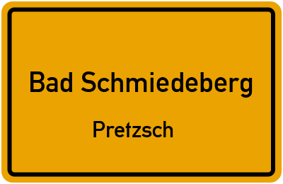 Ortsschild Bad Schmiedeberg Pretzsch