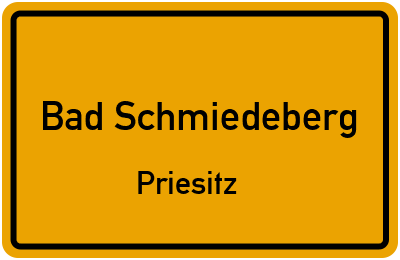 Ortsschild Bad Schmiedeberg Priesitz