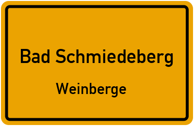 Straßenverzeichnis Bad Schmiedeberg Weinberge