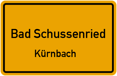 Ortsschild Bad Schussenried Kürnbach