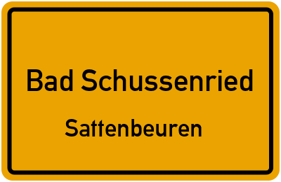 Ortsschild Bad Schussenried Sattenbeuren