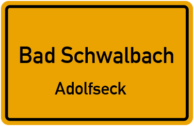 Ortsschild Bad Schwalbach Adolfseck