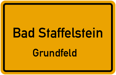 Ortsschild Bad Staffelstein Grundfeld