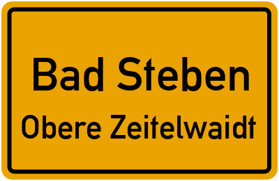 Straßenverzeichnis Bad Steben Obere Zeitelwaidt