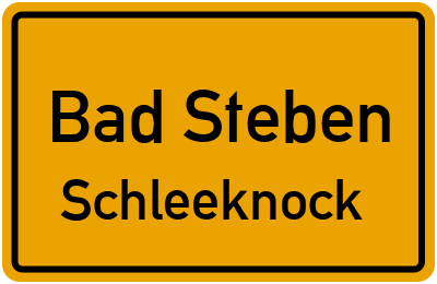 Straßenverzeichnis Bad Steben Schleeknock