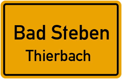 Straßenverzeichnis Bad Steben Thierbach