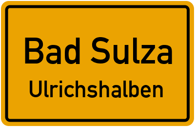 Straßenverzeichnis Bad Sulza Ulrichshalben